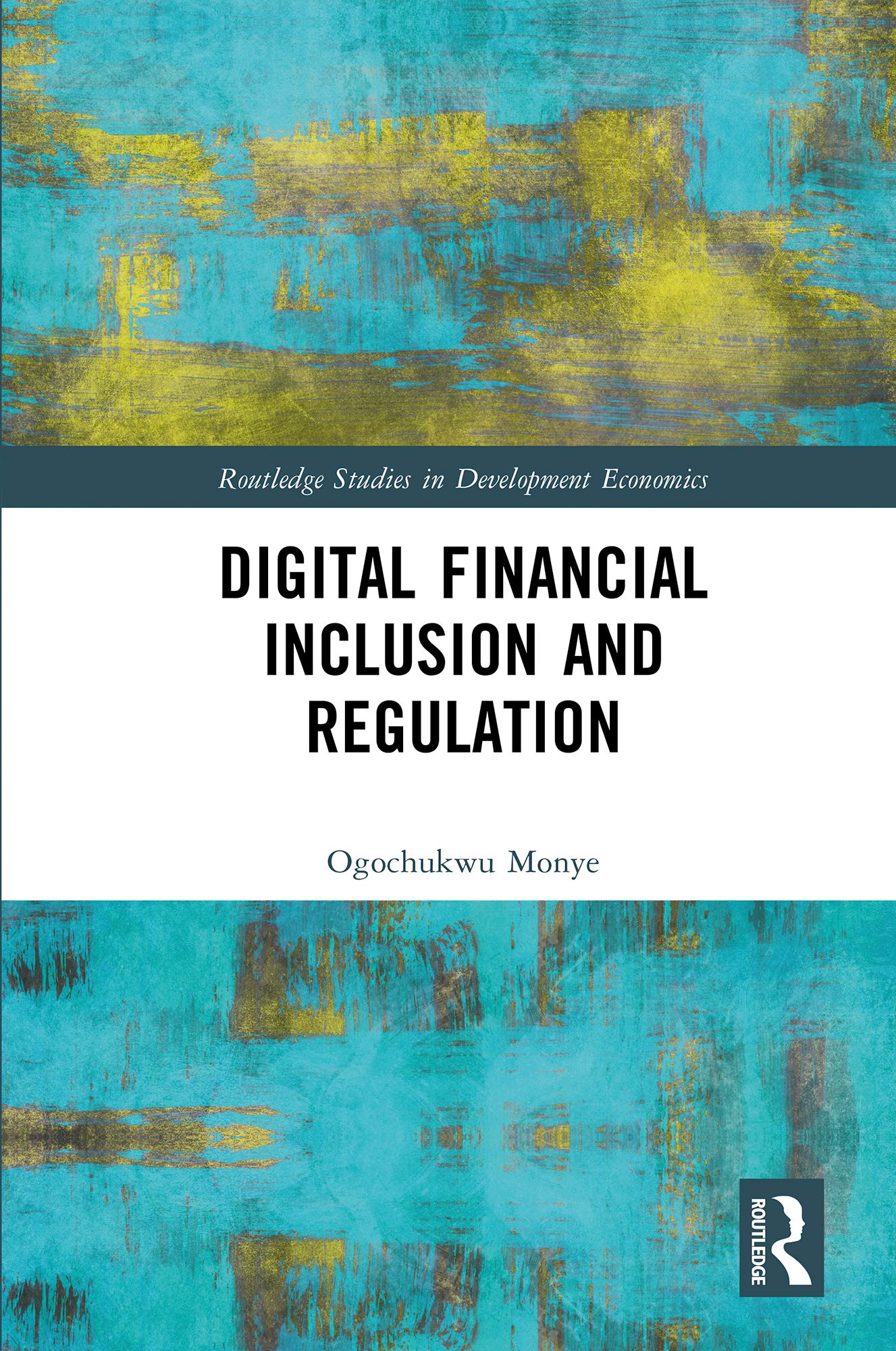 Digital Financial Inclusion and Regulation