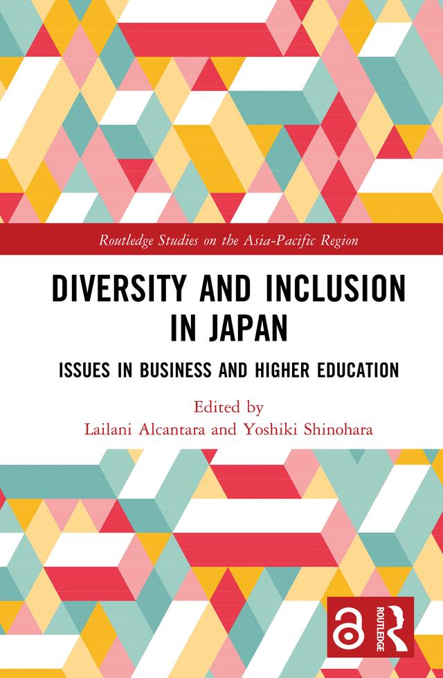 Diversity and Inclusion in Japan by Lailani Alcantara, Yoshiki Shinohara