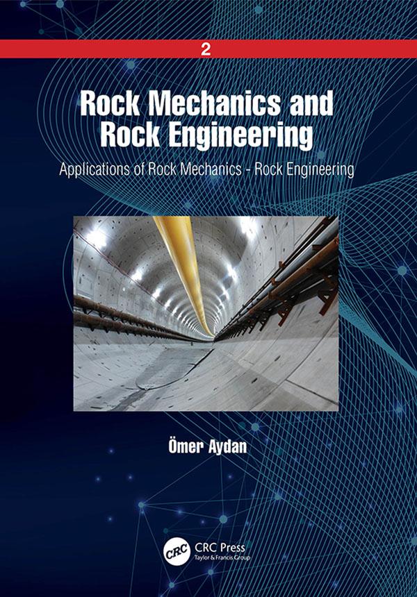 Rock Mechanics and Rock Engineering by Ömer Aydan