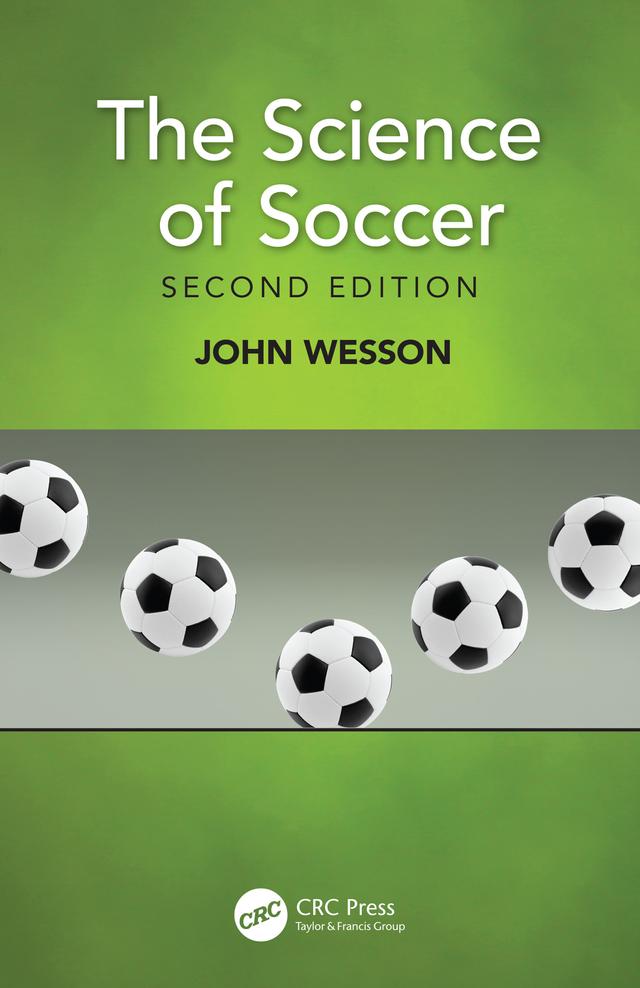 The Science of Soccer by John Wesson