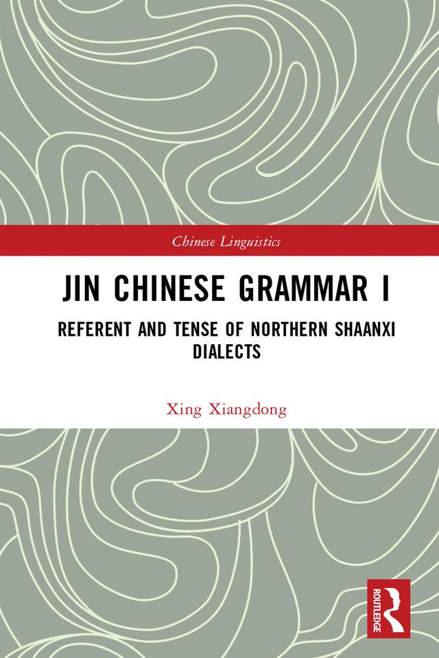 Jin Chinese Grammar I by Xing Xiangdong