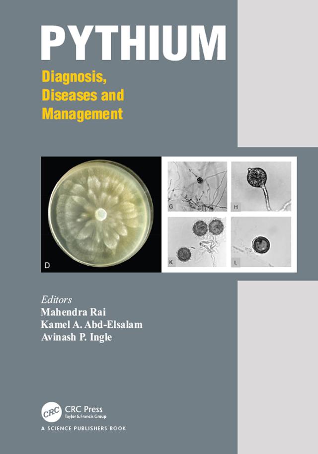 Pythium by Avinash P. Ingle, Kamel Ahmed Abd-Elsalam, Mahendra Rai