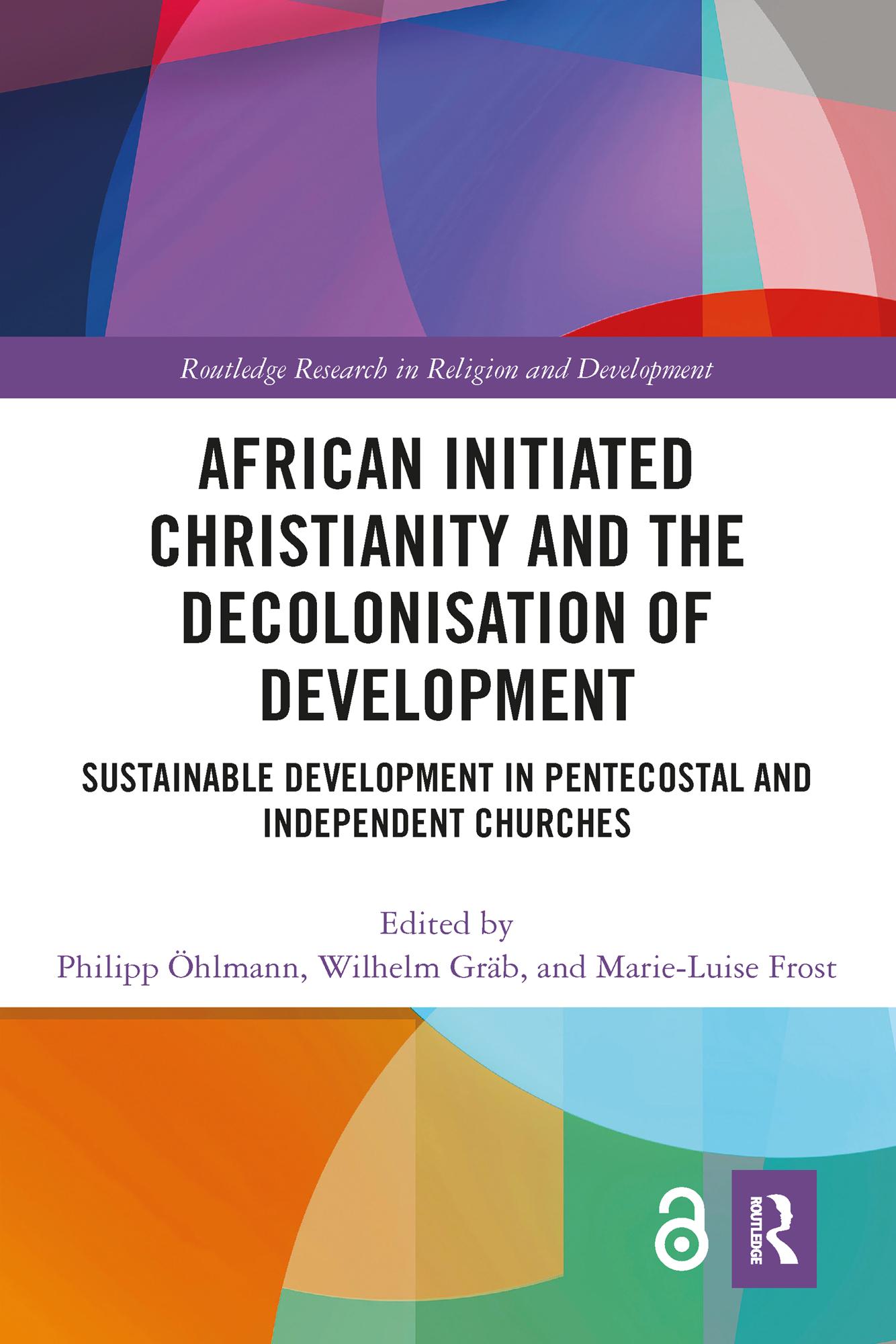 African Initiated Christianity and the Decolonisation of Development