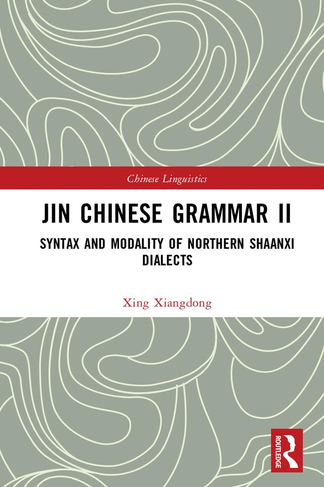 Jin Chinese Grammar II by Xing Xiangdong