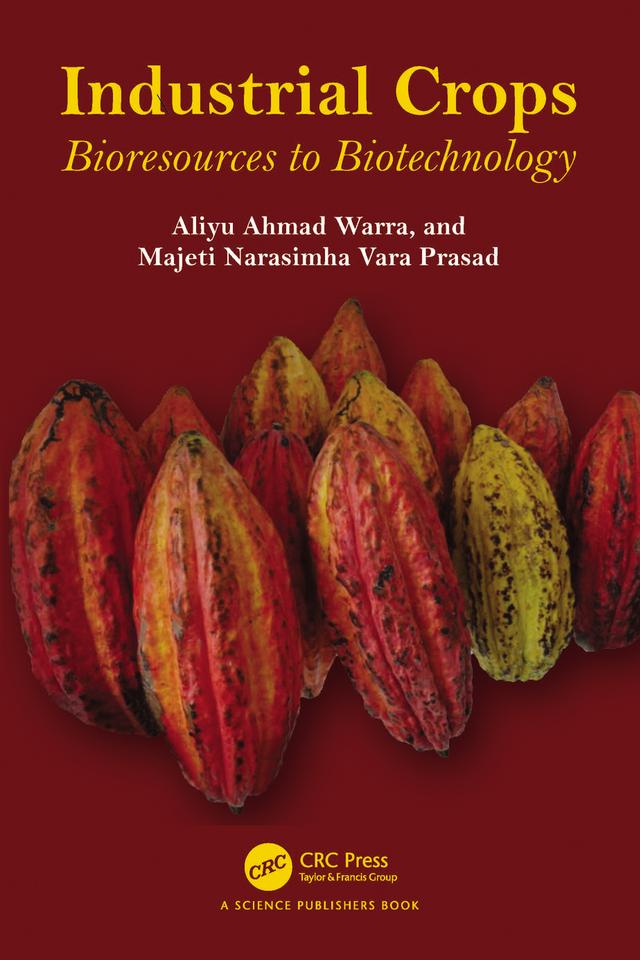Industrial Crops by Aliyu Ahmad Warra, Majeti Narasimha Prasad