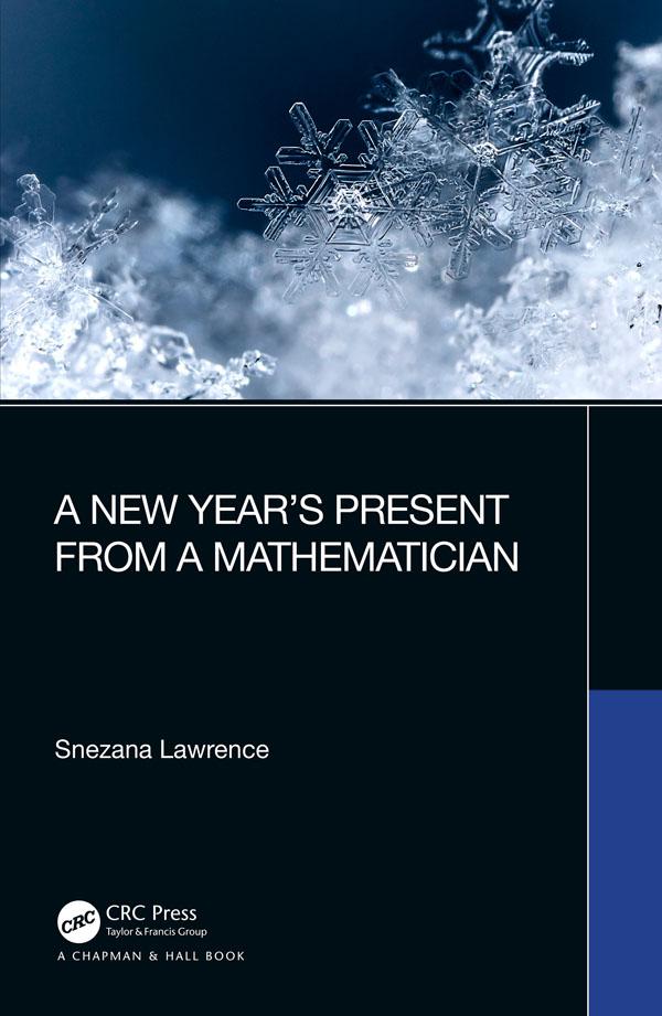 A New Year’s Present from a Mathematician by Snezana Lawrence