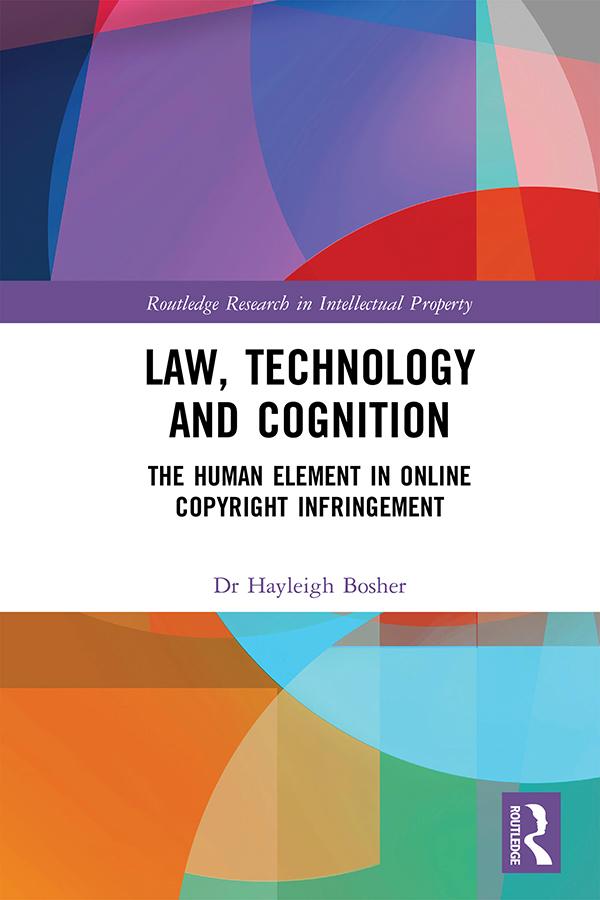 Law, Technology and Cognition by Hayleigh Bosher