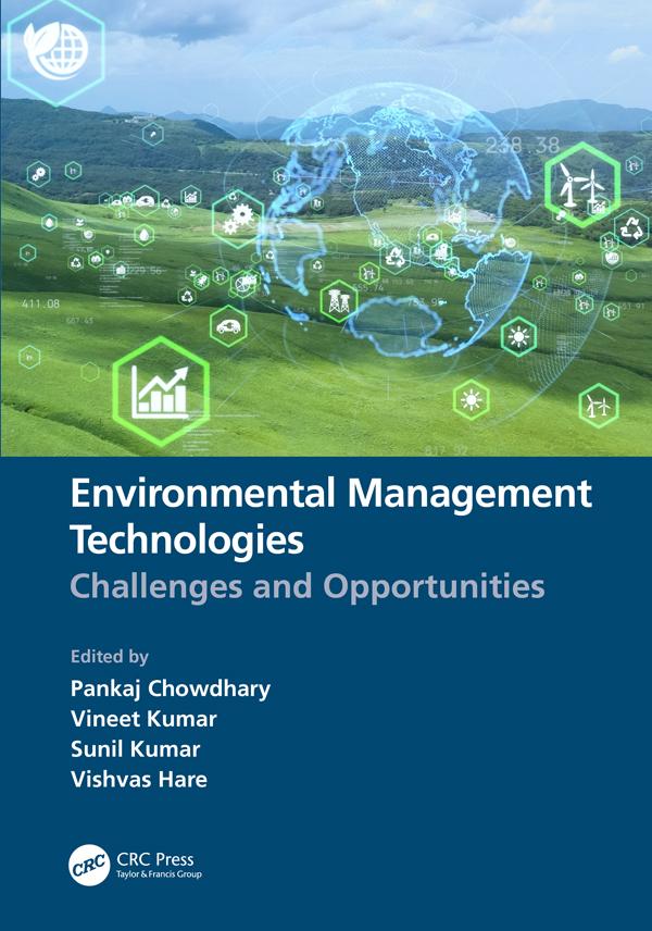 Environmental Management Technologies by Pankaj Chowdhary, Sunil Kumar, Vineet Kumar, Vishvas Hare