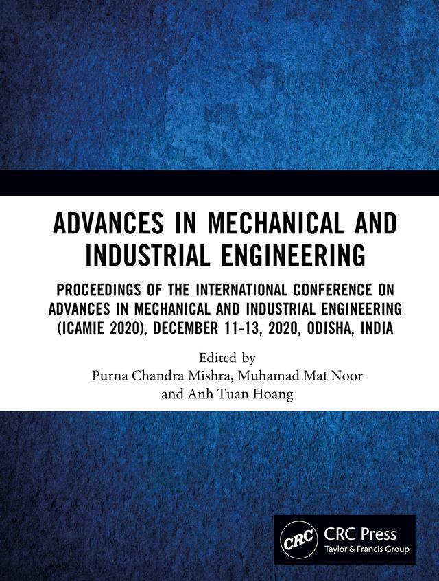 Advances in Mechanical and Industrial Engineering by Hoang Anh Tuan, Muhamad Mat Noor, Purna Chandra Mishra