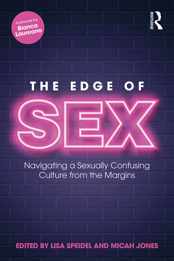 The Edge of Sex by Lisa Speidel, Micah Jones