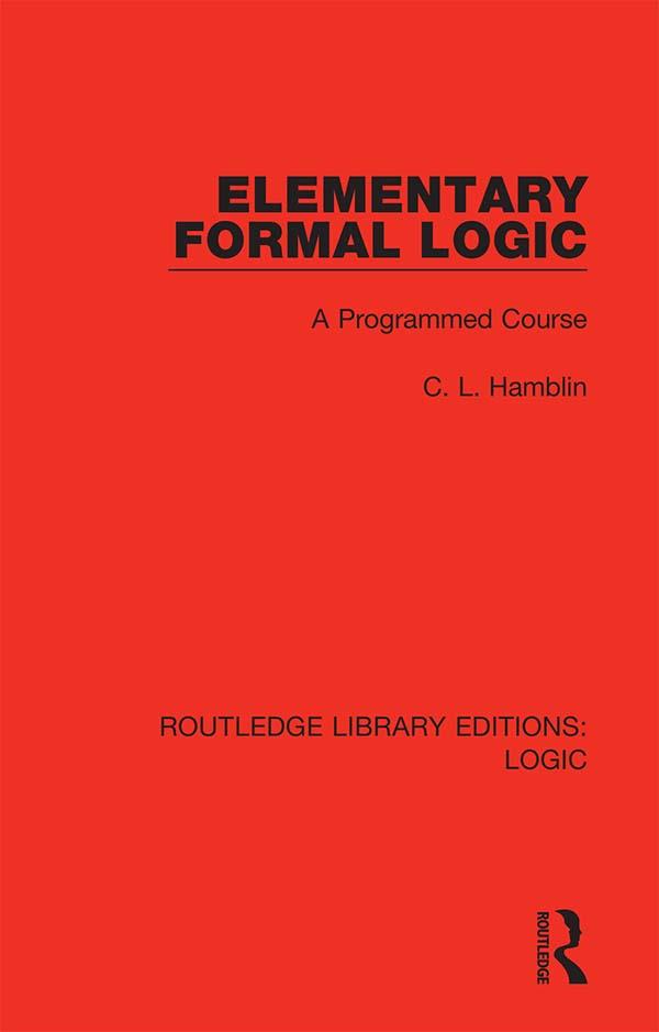 Elementary Formal Logic by C. L. Hamblin