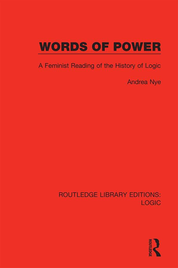 Words of Power by Andrea Nye