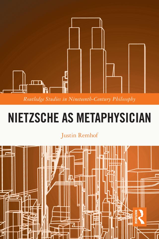 Nietzsche as Metaphysician by Justin Remhof