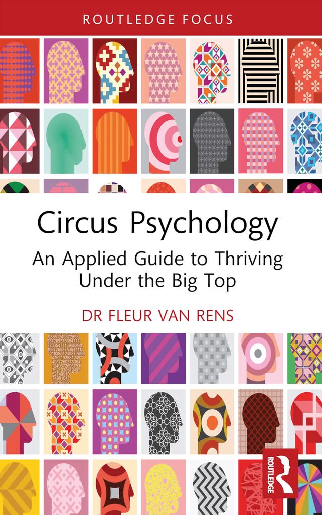 Circus Psychology by Fleur van Rens