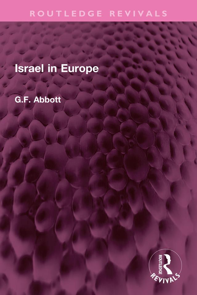 Israel in Europe by G.F. Abbott