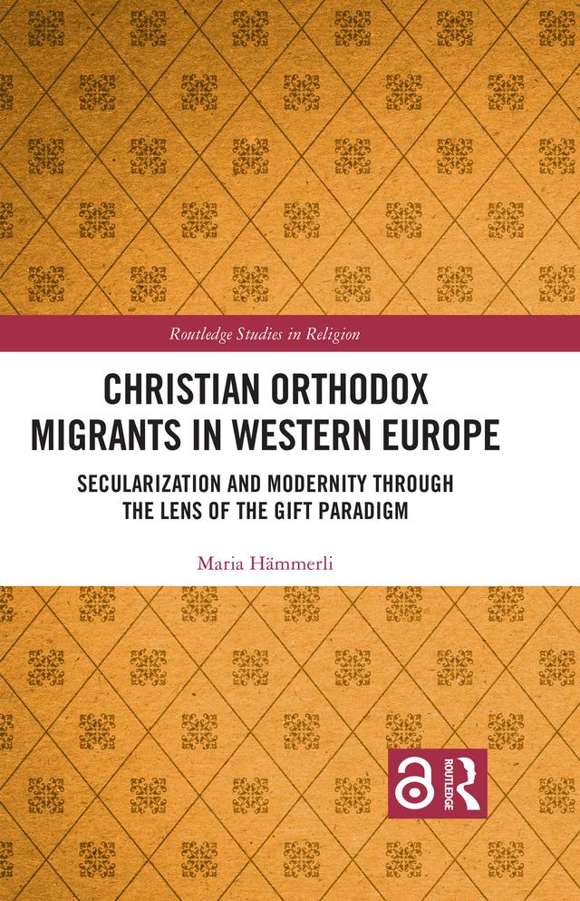 Christian Orthodox Migrants in Western Europe by Maria Hämmerli