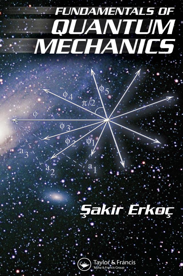 Fundamentals of Quantum Mechanics by Sakir Erkoc