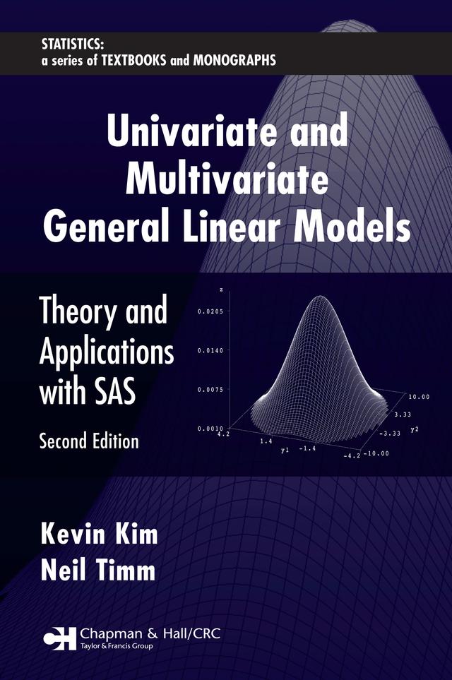 Univariate and Multivariate General Linear Models by Kevin Kim, Neil Timm