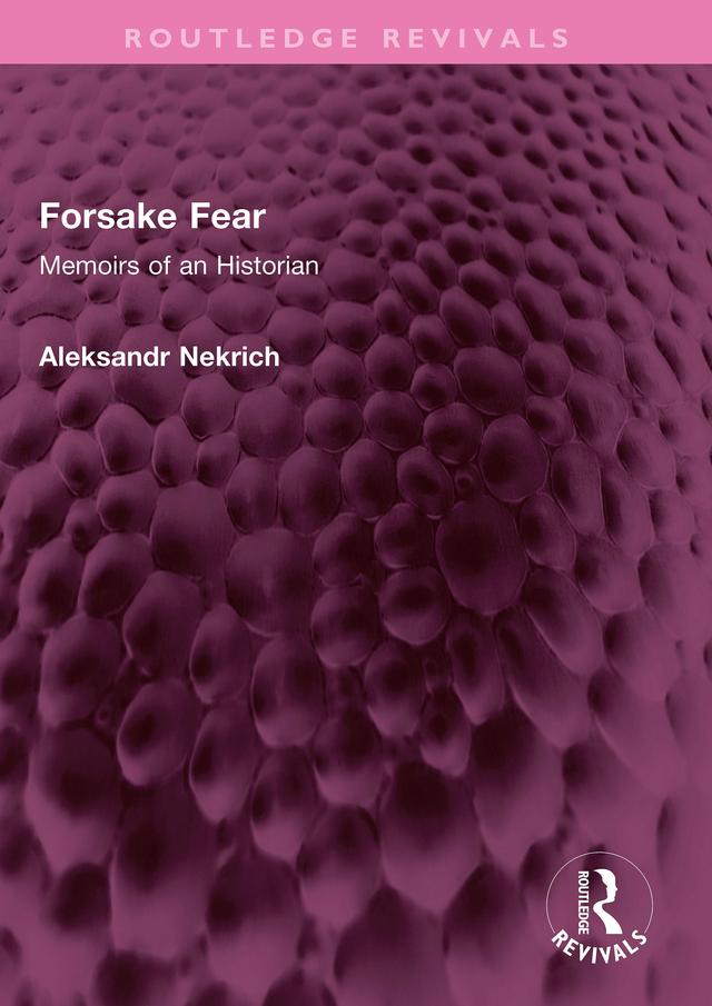 Forsake Fear by Aleksandr M Nekrich