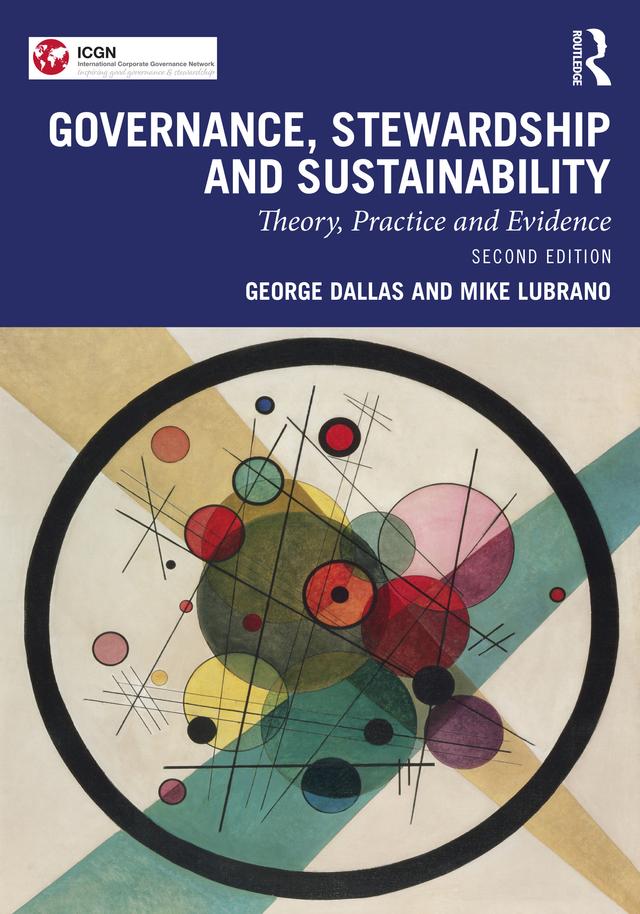 Governance, Stewardship and Sustainability by George Dallas, Mike Lubrano