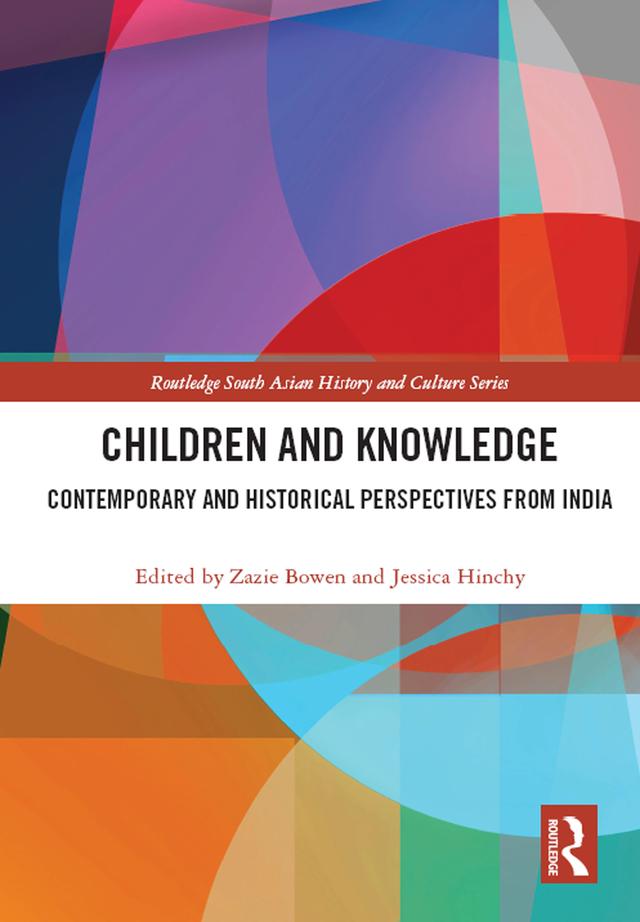Children and Knowledge by Jessica Hinchy, Zazie Bowen