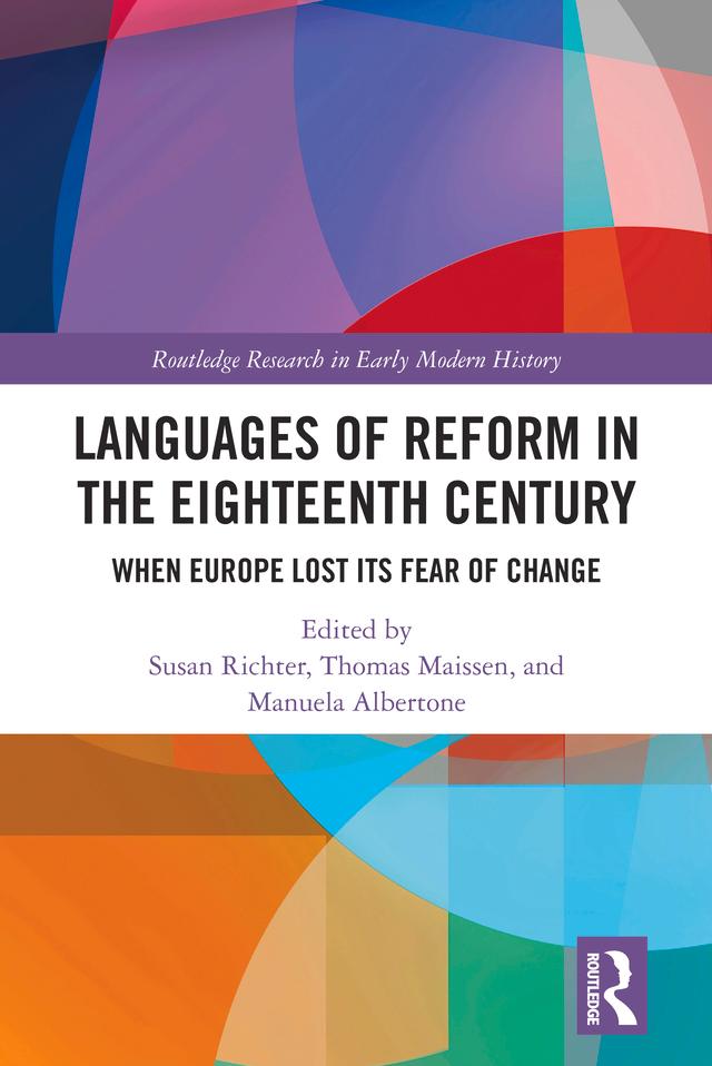 Languages of Reform in the Eighteenth Century by Manuela Albertone, Susan Richter, Thomas Maissen