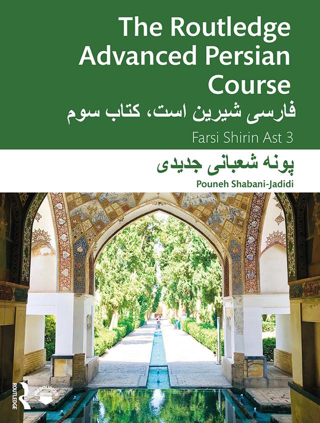 The Routledge Advanced Persian Course by Pouneh Shabani-Jadidi