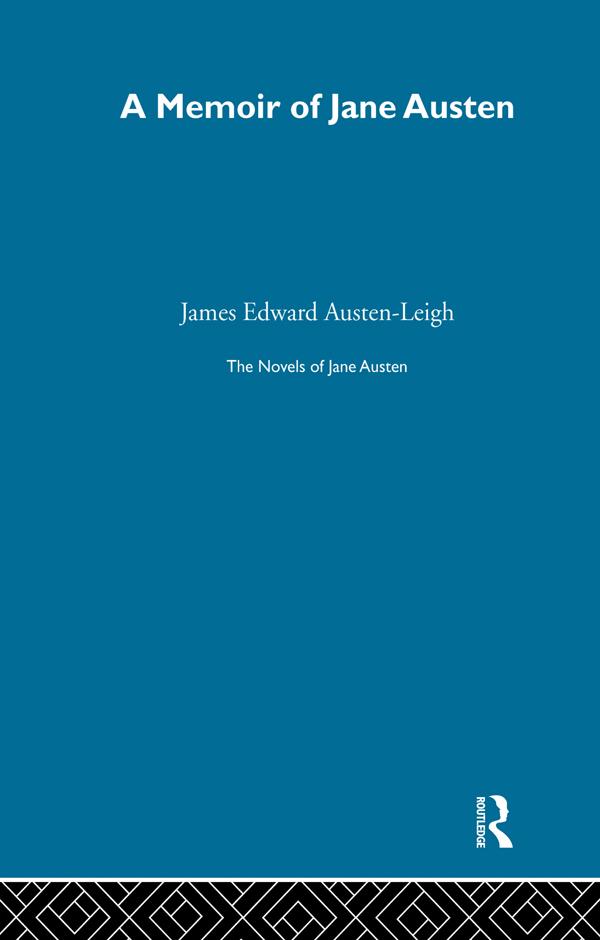 Jane Austen: Novels, Letters and Memoirs