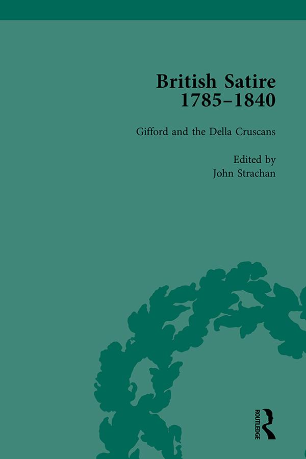 British Satire, 1785-1840, Volume 4 by John Strachan, Steven E Jones