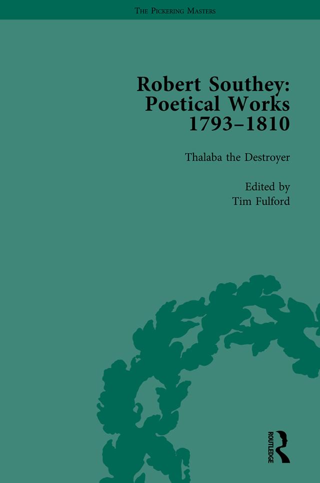 Robert Southey: Poetical Works 1793–1810 Vol 3 by Daniel Roberts, Lynda Pratt, Tim Fulford