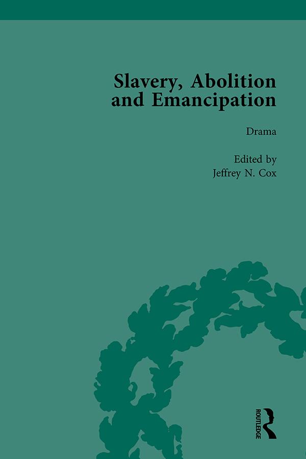 Slavery, Abolition and Emancipation Vol 5 by Debbie Lee, Jeffrey N Cox, Peter J Kitson