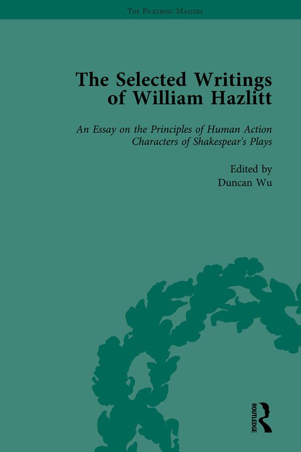 The Selected Writings of William Hazlitt Vol 1 by David Bromwich, Duncan Wu, Roy Park, Stanley Jones, Tom Paulin