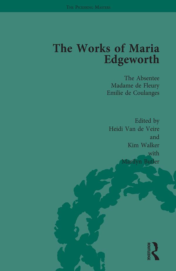 The Works of Maria Edgeworth, Part I Vol 5 by Marilyn Butler