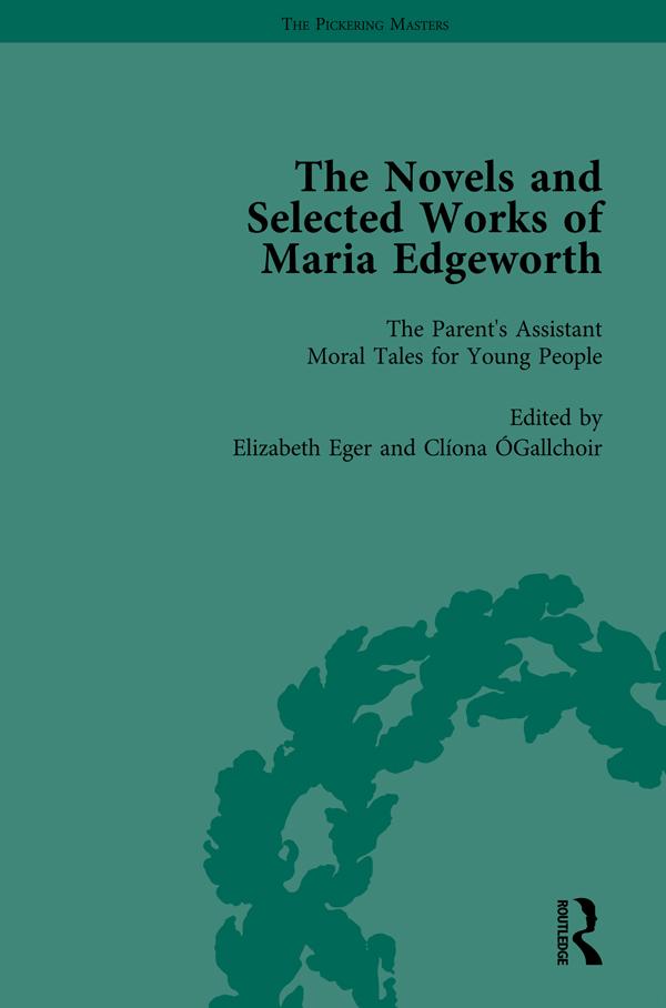 The Works of Maria Edgeworth, Part II Vol 10 by Marilyn Butler