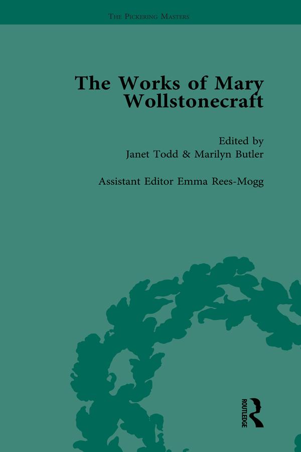The Works of Mary Wollstonecraft Vol 5 by Janet Todd, Marilyn Butler