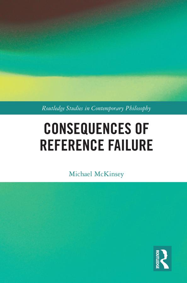 Consequences of Reference Failure by Michael McKinsey