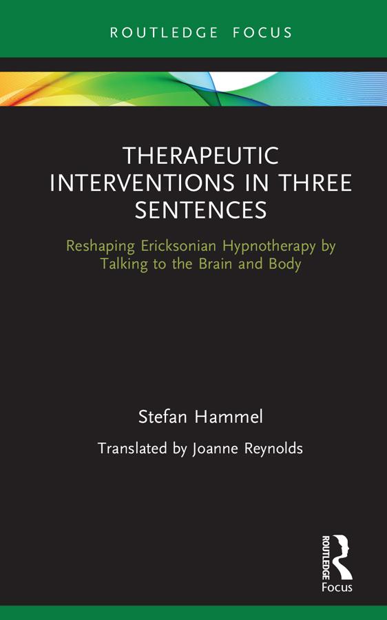 Therapeutic Interventions in Three Sentences by Stefan Hammel
