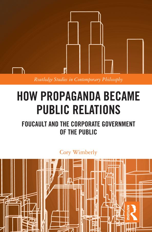 How Propaganda Became Public Relations by Cory Wimberly