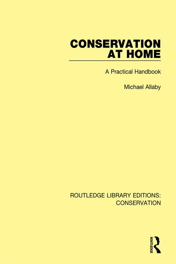 Conservation at Home by Michael Allaby