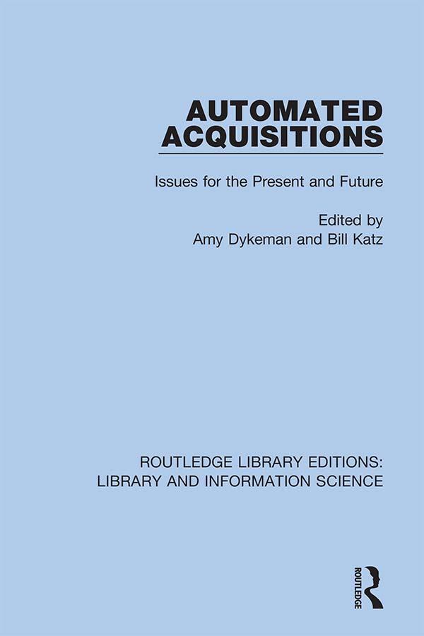 Automated Acquisitions by Amy Dykeman, Bill Katz