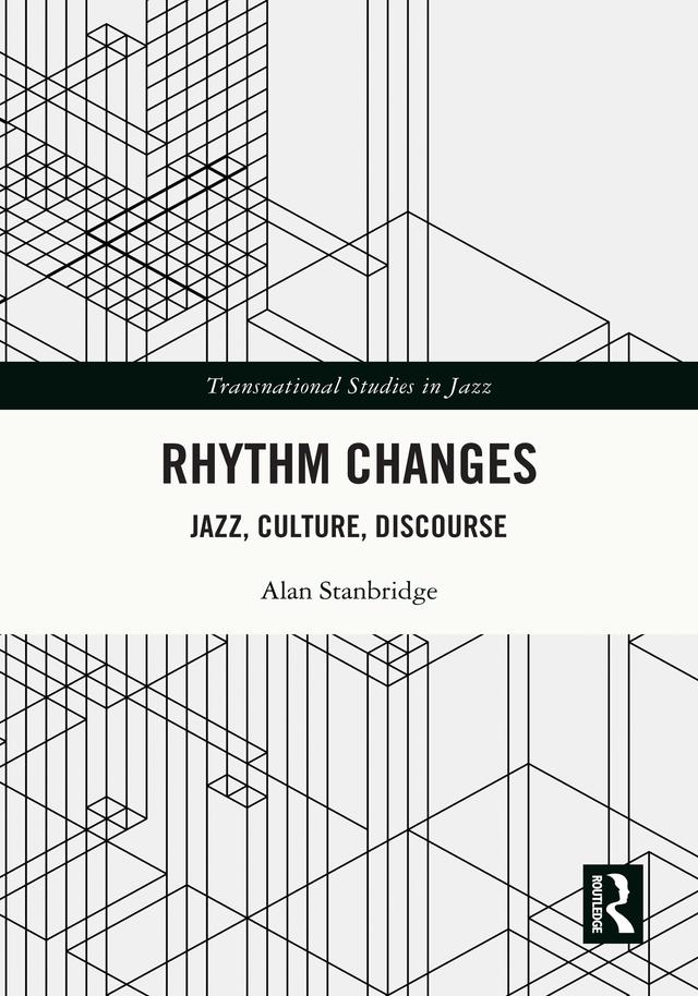 Rhythm Changes by Alan Stanbridge