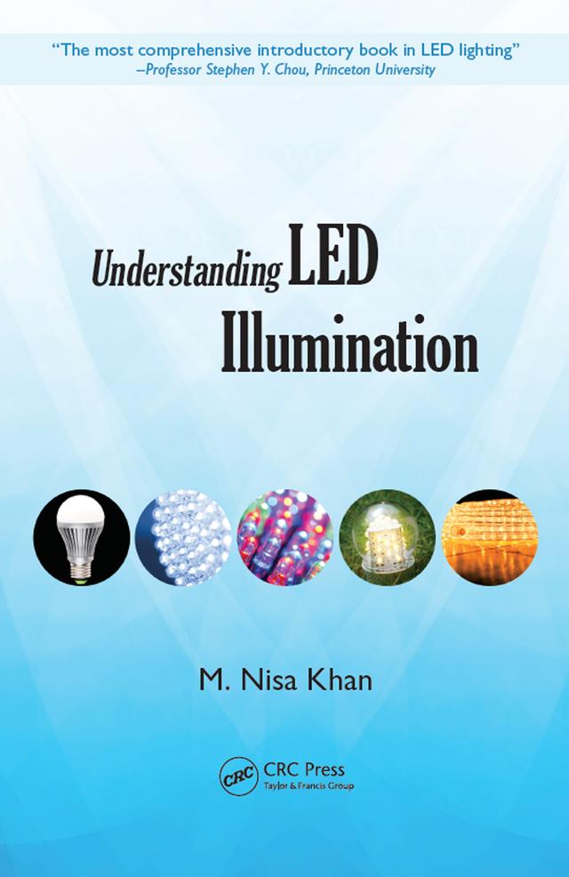 Understanding LED Illumination by M. Nisa Khan