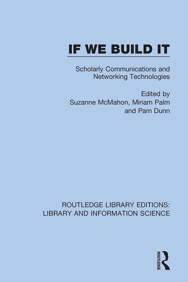 If We Build It by Miriam Palm, Pam Dunn, Suzanne McMahon