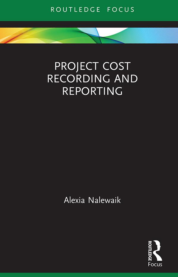 Project Cost Recording and Reporting by Alexia Nalewaik