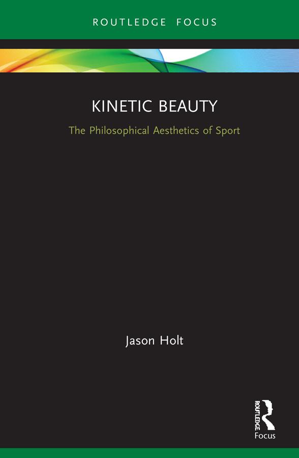 Kinetic Beauty by Jason Holt