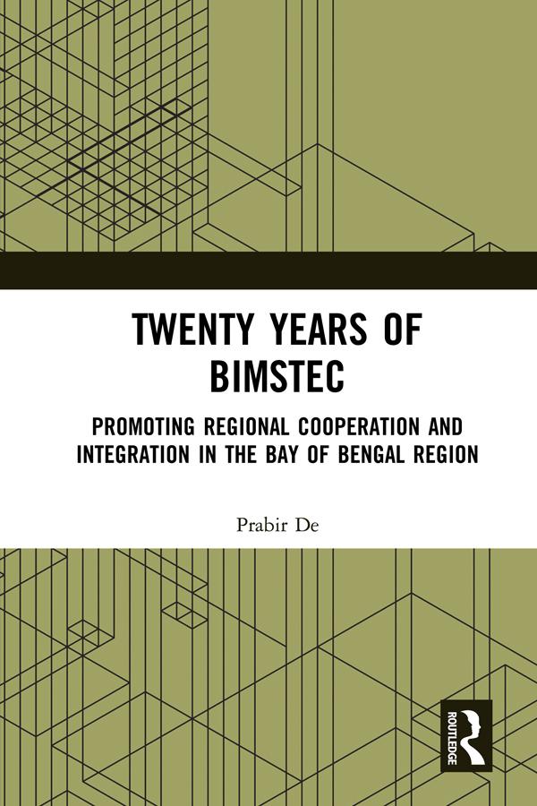 Twenty Years of BIMSTEC by Prabir De