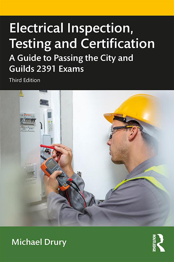 Electrical Inspection, Testing and Certification by Michael Drury