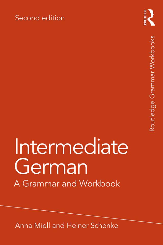 Intermediate German by Anna Miell, Heiner Schenke