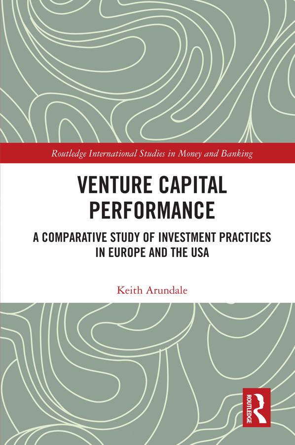 Venture Capital Performance by Keith Arundale