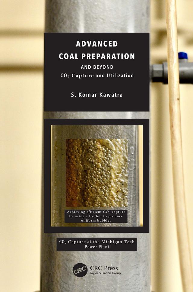 Advanced Coal Preparation and Beyond by S. Komar Kawatra